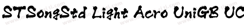 STSongStd Light Acro UniGB UCS2 H字体转换